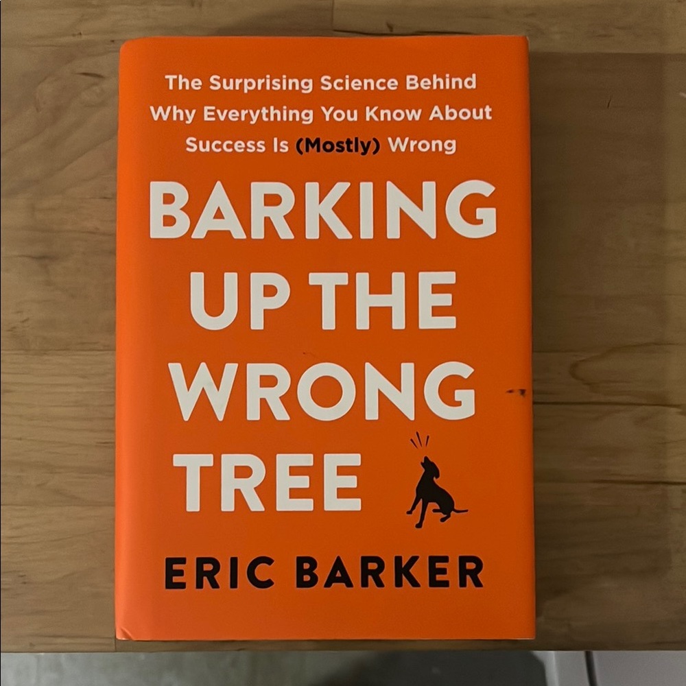 Barking Up the Wrong Tree Book